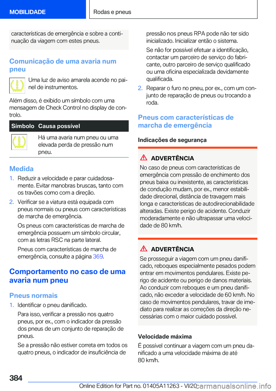 BMW 4 SERIES COUPE 2021  Manual do condutor (in Portuguese) �c�a�r�a�c�t�e�r�