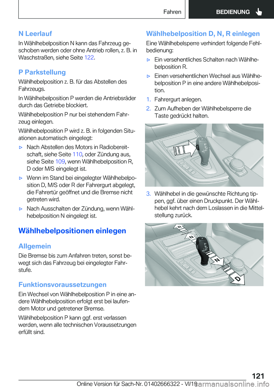 BMW 4 SERIES COUPE 2020  Betriebsanleitungen (in German) �N��L�e�e�r�l�a�u�f�I�n��W�