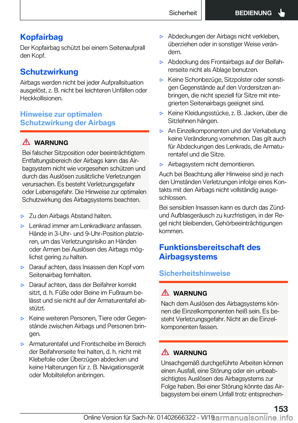BMW 4 SERIES COUPE 2020  Betriebsanleitungen (in German) �K�o�p�f�a�i�r�b�a�g�D�e�r��K�o�p�f�a�i�r�b�a�g��s�c�h�