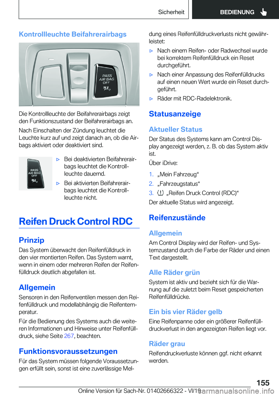 BMW 4 SERIES COUPE 2020  Betriebsanleitungen (in German) �K�o�n�t�r�o�l�l�l�e�u�c�h�t�e��B�e�i�f�a�h�r�e�r�a�i�r�b�a�g�s
�D�i�e��K�o�n�t�r�o�l�l�l�e�u�c�h�t�e��d�e�r��B�e�i�f�a�h�r�e�r�a�i�r�b�a�g�s��z�e�i�g�t
�d�e�n��F�u�n�k�t�i�o�n�s�z�u�s�t�a�n�d�
