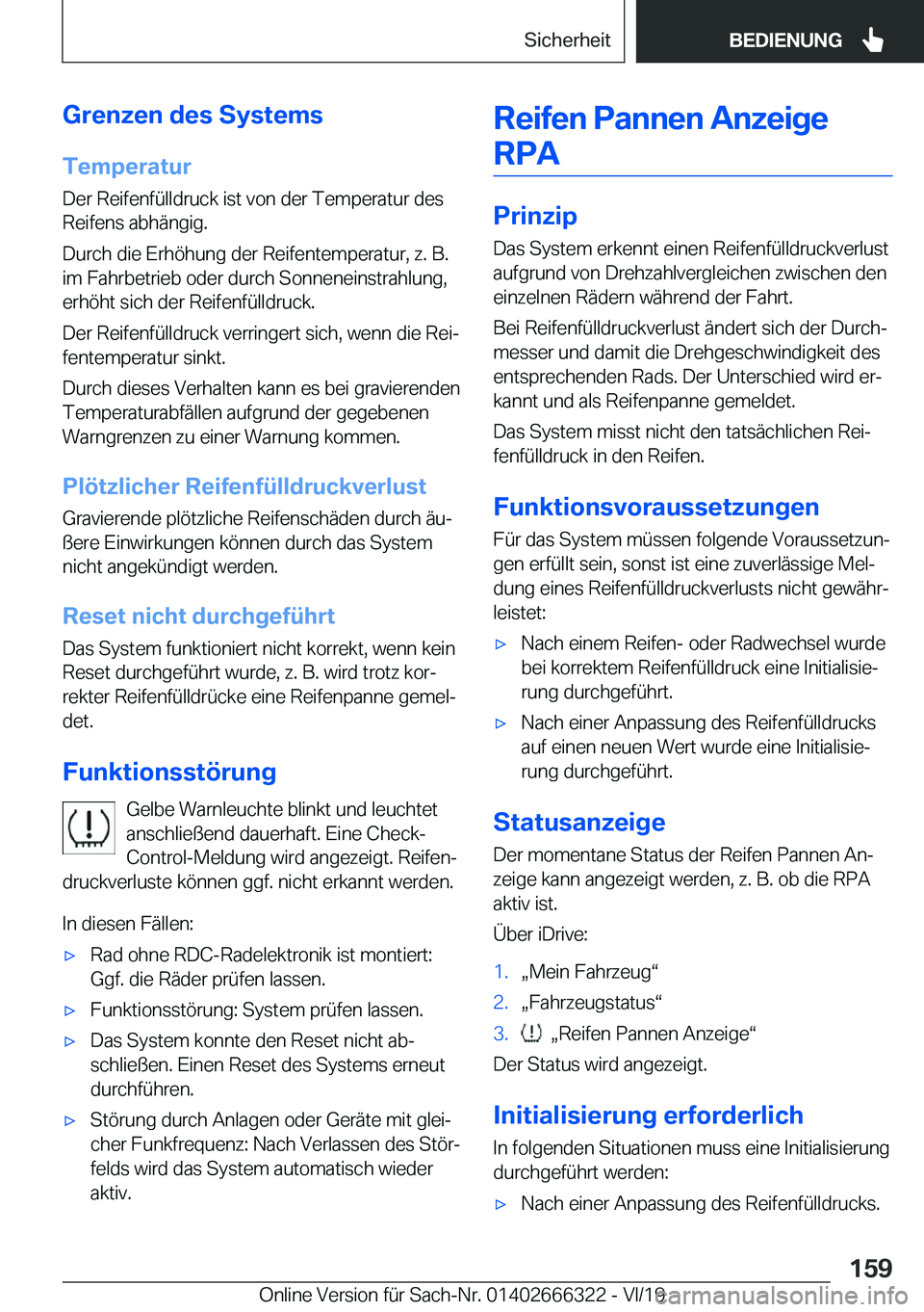 BMW 4 SERIES COUPE 2020  Betriebsanleitungen (in German) �G�r�e�n�z�e�n��d�e�s��S�y�s�t�e�m�s�T�e�m�p�e�r�a�t�u�r
�D�e�r��R�e�i�f�e�n�f�