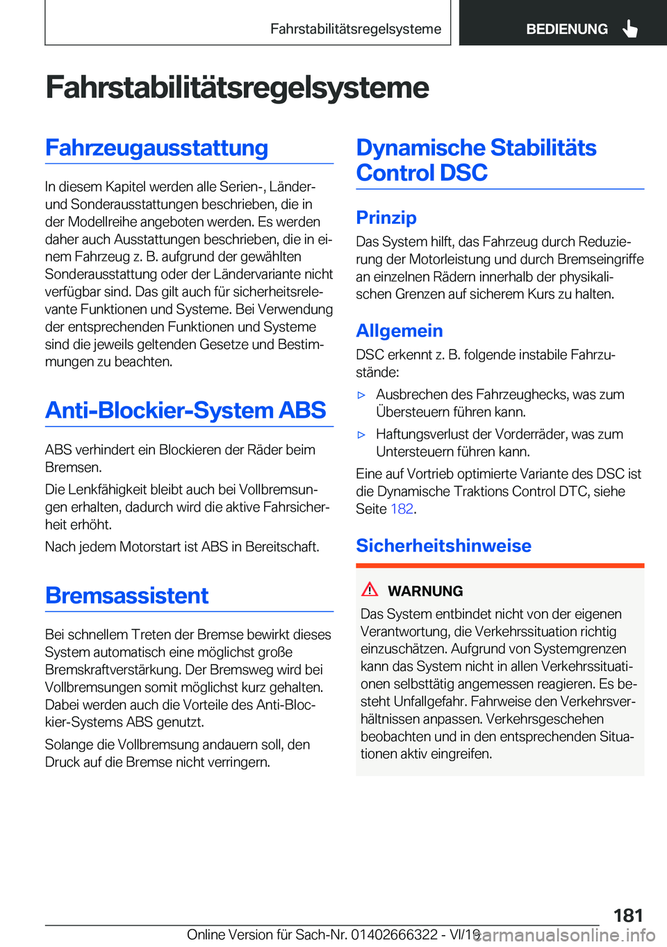 BMW 4 SERIES COUPE 2020  Betriebsanleitungen (in German) �F�a�h�r�s�t�a�b�i�l�i�t�