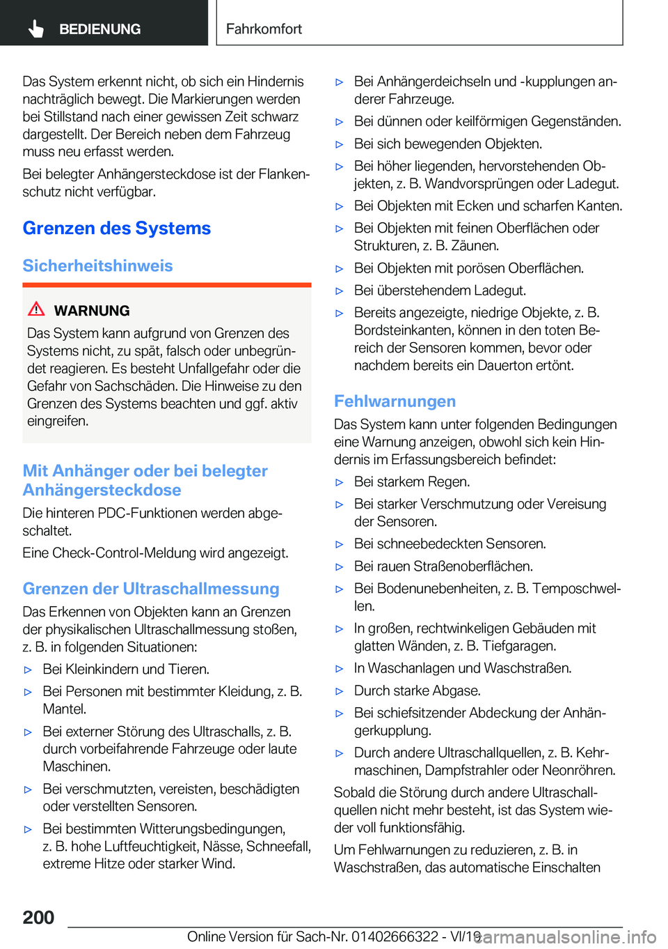 BMW 4 SERIES COUPE 2020  Betriebsanleitungen (in German) �D�a�s��S�y�s�t�e�m��e�r�k�e�n�n�t��n�i�c�h�t�,��o�b��s�i�c�h��e�i�n��H�i�n�d�e�r�n�i�s
�n�a�c�h�t�r�