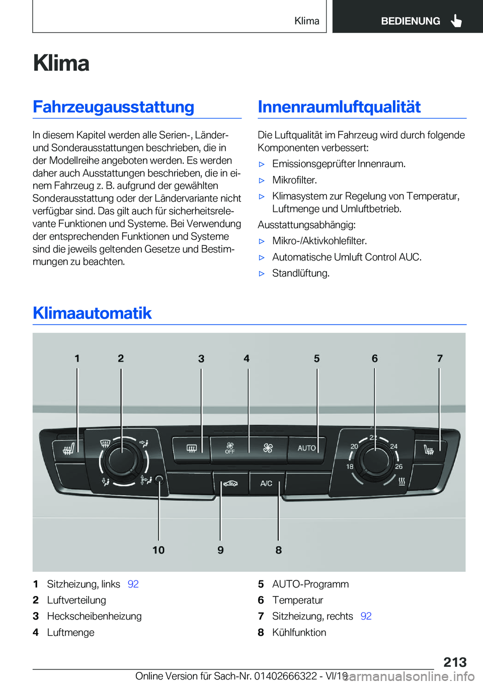 BMW 4 SERIES COUPE 2020  Betriebsanleitungen (in German) �K�l�i�m�a�F�a�h�r�z�e�u�g�a�u�s�s�t�a�t�t�u�n�g
�I�n��d�i�e�s�e�m��K�a�p�i�t�e�l��w�e�r�d�e�n��a�l�l�e��S�e�r�i�e�n�-�,��L�