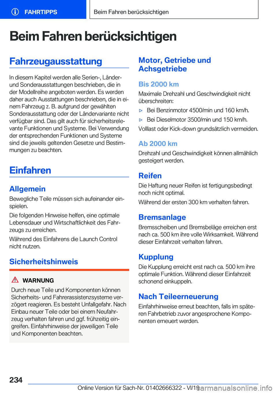BMW 4 SERIES COUPE 2020  Betriebsanleitungen (in German) �B�e�i�m��F�a�h�r�e�n��b�e�r�