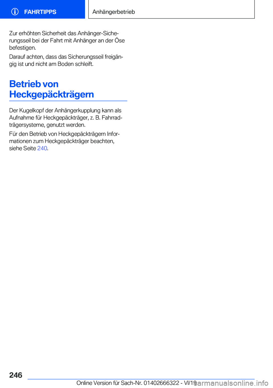 BMW 4 SERIES COUPE 2020  Betriebsanleitungen (in German) �Z�u�r��e�r�h�