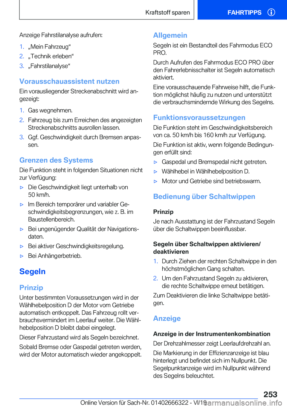 BMW 4 SERIES COUPE 2020  Betriebsanleitungen (in German) �A�n�z�e�i�g�e��F�a�h�r�s�t�i�l�a�n�a�l�y�s�e��a�u�f�r�u�f�e�n�:�1�.x�M�e�i�n��F�a�h�r�z�e�u�gv�2�.x�T�e�c�h�n�i�k��e�r�l�e�b�e�nv�3�.x�F�a�h�r�s�t�i�l�a�n�a�l�y�s�ev
�V�o�r�a�u�s�s�c�h�a�u�