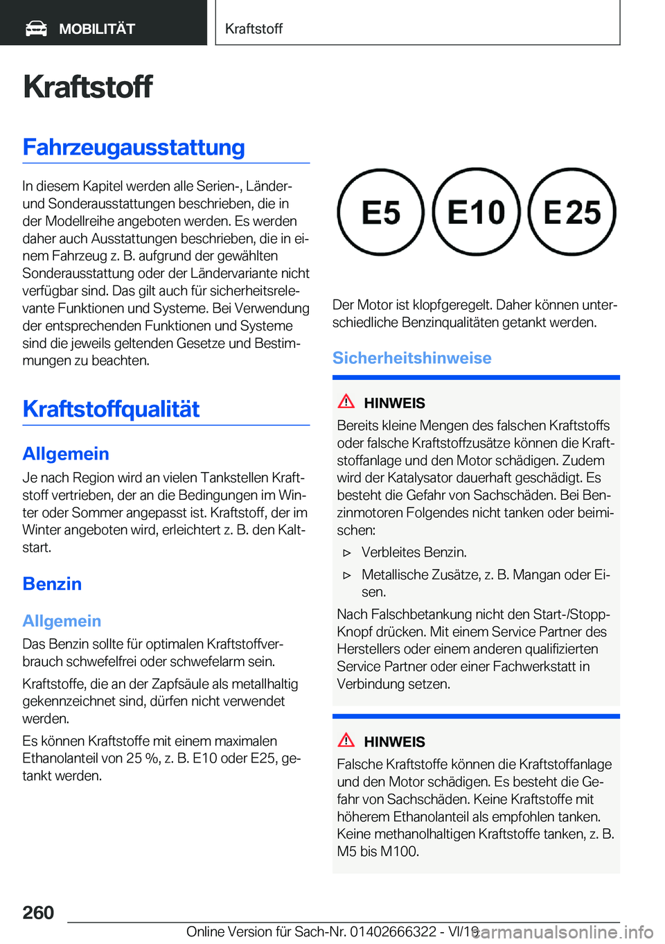 BMW 4 SERIES COUPE 2020  Betriebsanleitungen (in German) �K�r�a�f�t�s�t�o�f�f�F�a�h�r�z�e�u�g�a�u�s�s�t�a�t�t�u�n�g
�I�n��d�i�e�s�e�m��K�a�p�i�t�e�l��w�e�r�d�e�n��a�l�l�e��S�e�r�i�e�n�-�,��L�