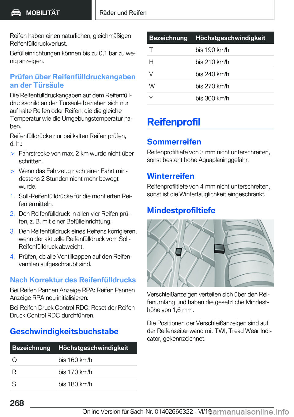 BMW 4 SERIES COUPE 2020  Betriebsanleitungen (in German) �R�e�i�f�e�n��h�a�b�e�n��e�i�n�e�n��n�a�t�