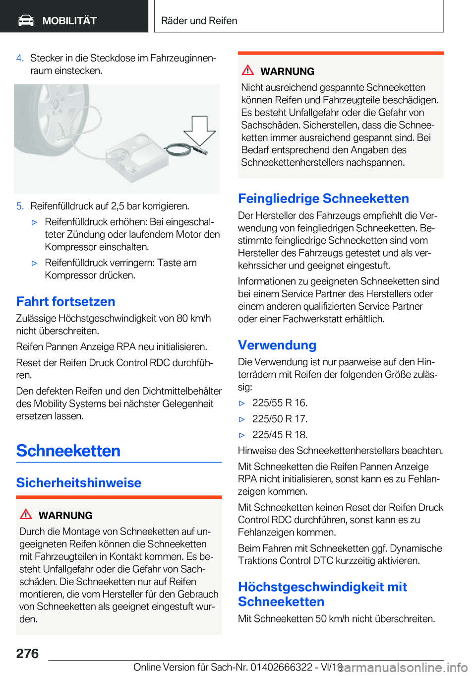 BMW 4 SERIES COUPE 2020  Betriebsanleitungen (in German) �4�.�S�t�e�c�k�e�r��i�n��d�i�e��S�t�e�c�k�d�o�s�e��i�m��F�a�h�r�z�e�u�g�i�n�n�e�nj
�r�a�u�m��e�i�n�s�t�e�c�k�e�n�.�5�.�R�e�i�f�e�n�f�