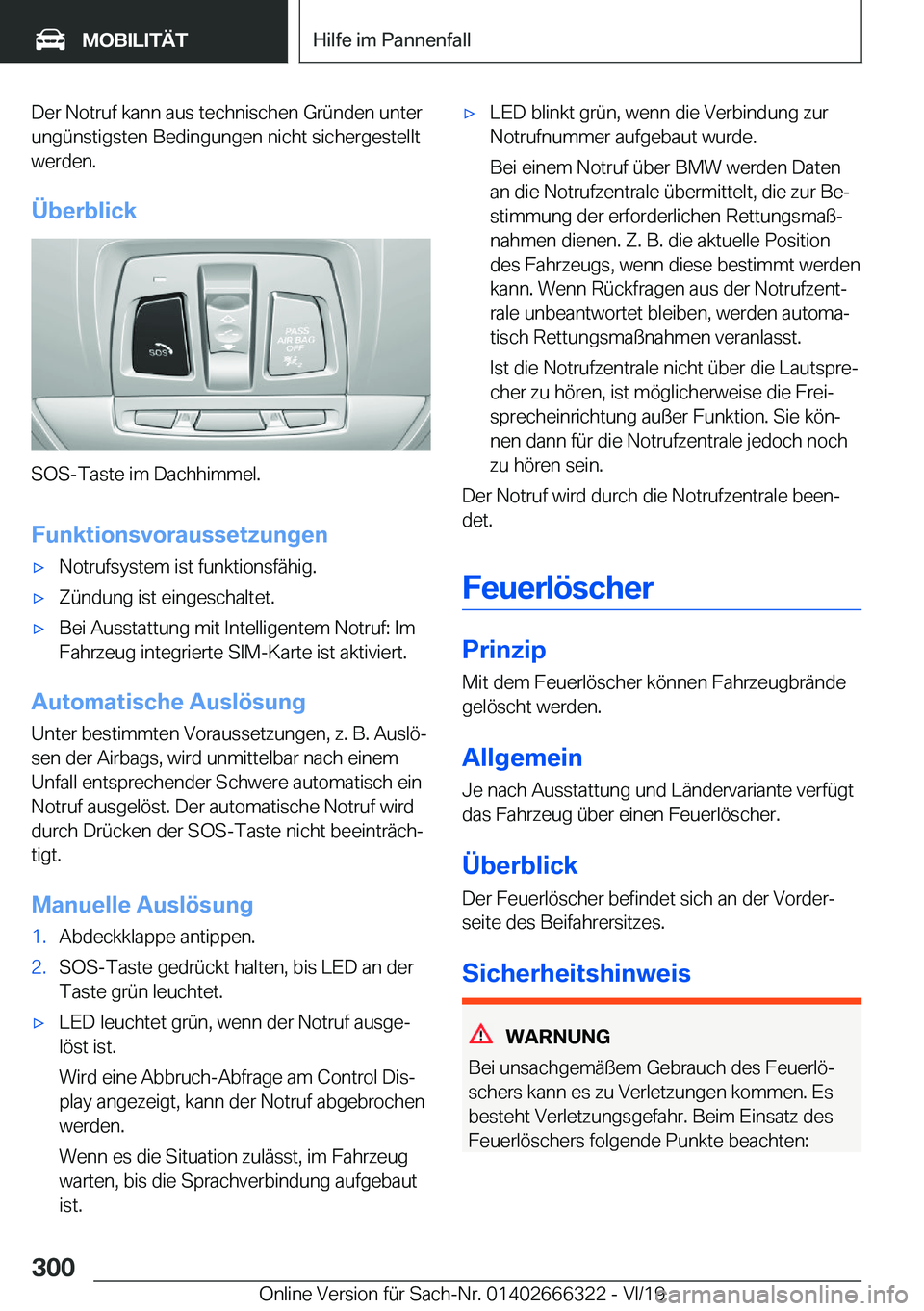 BMW 4 SERIES COUPE 2020  Betriebsanleitungen (in German) �D�e�r��N�o�t�r�u�f��k�a�n�n��a�u�s��t�e�c�h�n�i�s�c�h�e�n��G�r�