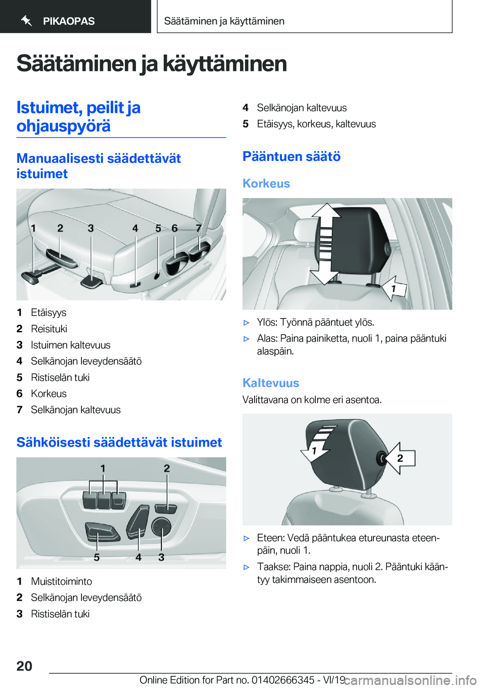 BMW 4 SERIES COUPE 2020  Omistajan Käsikirja (in Finnish) �S�
