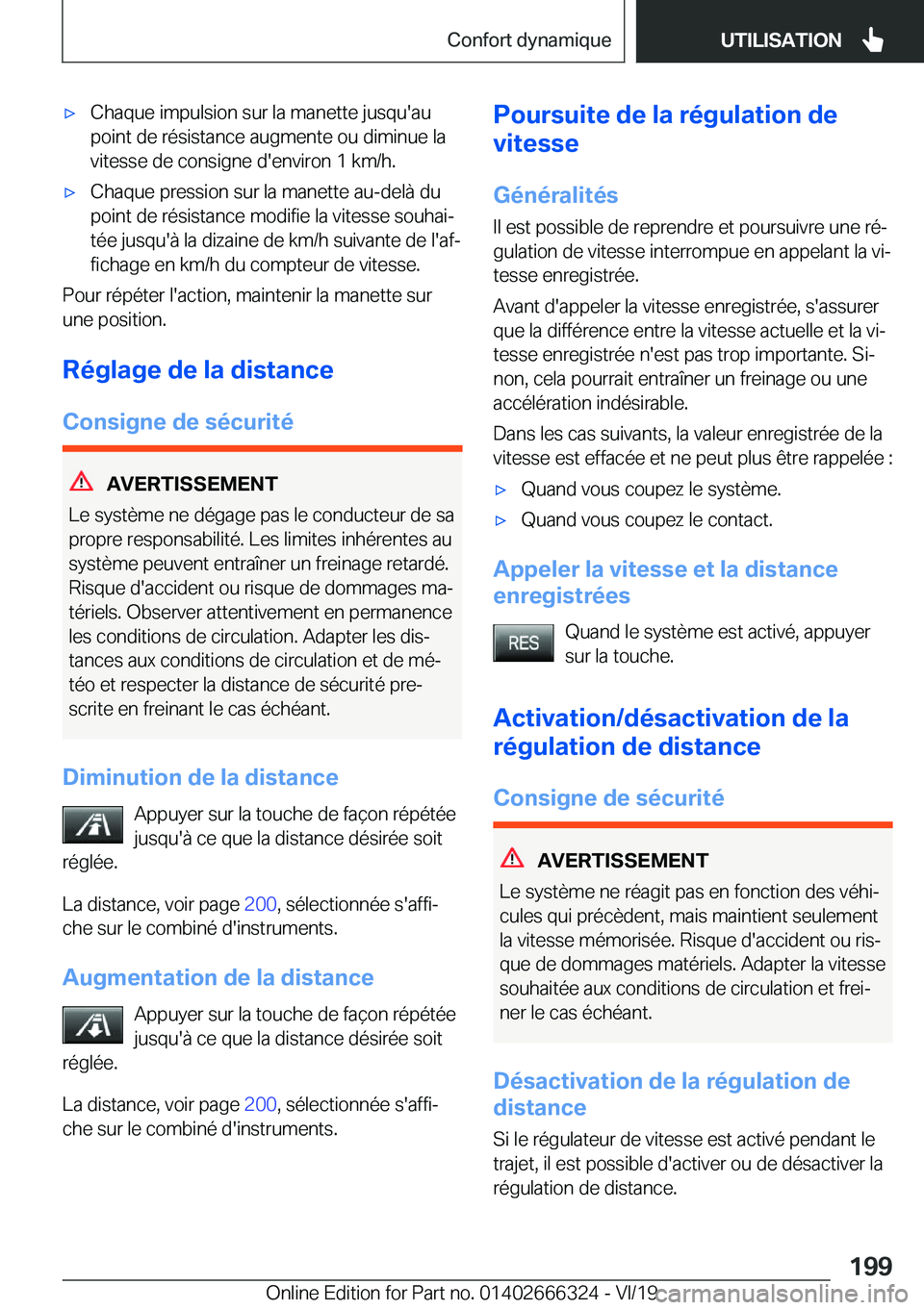 BMW 4 SERIES COUPE 2020  Notices Demploi (in French) 'x�C�h�a�q�u�e��i�m�p�u�l�s�i�o�n��s�u�r��l�a��m�a�n�e�t�t�e��j�u�s�q�u�'�a�u
�p�o�i�n�t��d�e��r�é�s�i�s�t�a�n�c�e��a�u�g�m�e�n�t�e��o�u��d�i�m�i�n�u�e��l�a
�v�i�t�e�s�s�e��d�e��