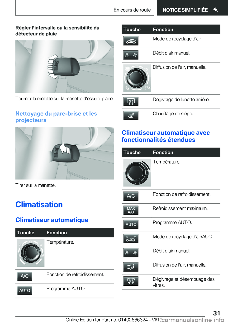 BMW 4 SERIES COUPE 2020  Notices Demploi (in French) �R�é�g�l�e�r��l�'�i�n�t�e�r�v�a�l�l�e��o�u��l�a��s�e�n�s�i�b�i�l�i�t�é��d�u�d�é�t�e�c�t�e�u�r��d�e��p�l�u�i�e
�T�o�u�r�n�e�r��l�a��m�o�l�e�t�t�e��s�u�r��l�a��m�a�n�e�t�t�e��d�'