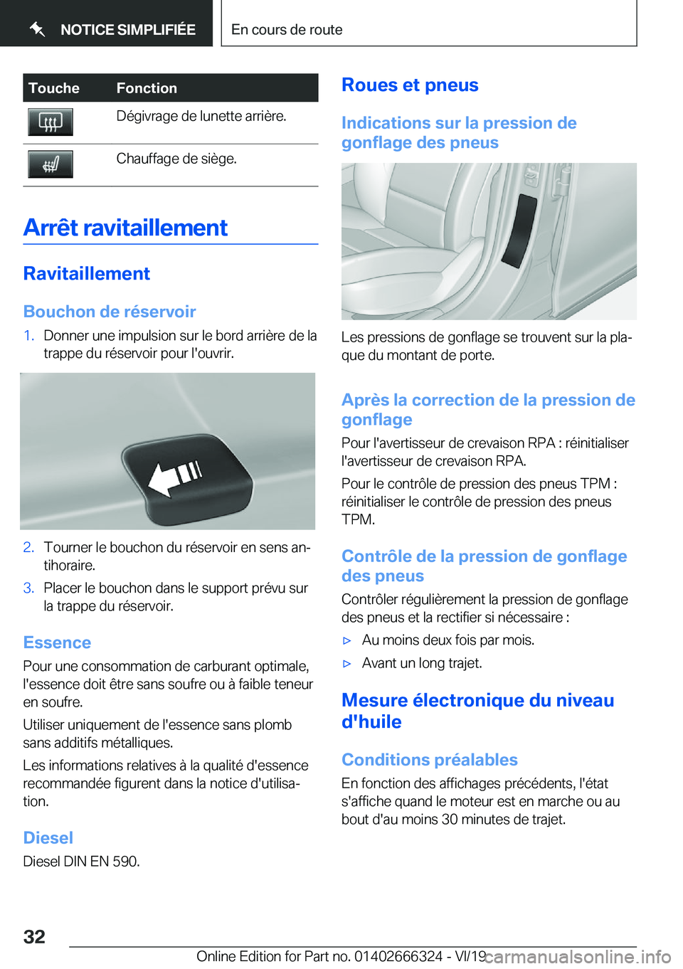 BMW 4 SERIES COUPE 2020  Notices Demploi (in French) �T�o�u�c�h�e�F�o�n�c�t�i�o�n�D�é�g�i�v�r�a�g�e��d�e��l�u�n�e�t�t�e��a�r�r�i�è�r�e�.�C�h�a�u�f�f�a�g�e��d�e��s�i�è�g�e�.
�A�r�r�ê�t��r�a�v�i�t�a�i�l�l�e�m�e�n�t
�R�a�v�i�t�a�i�l�l�e�m�e�n�t�B