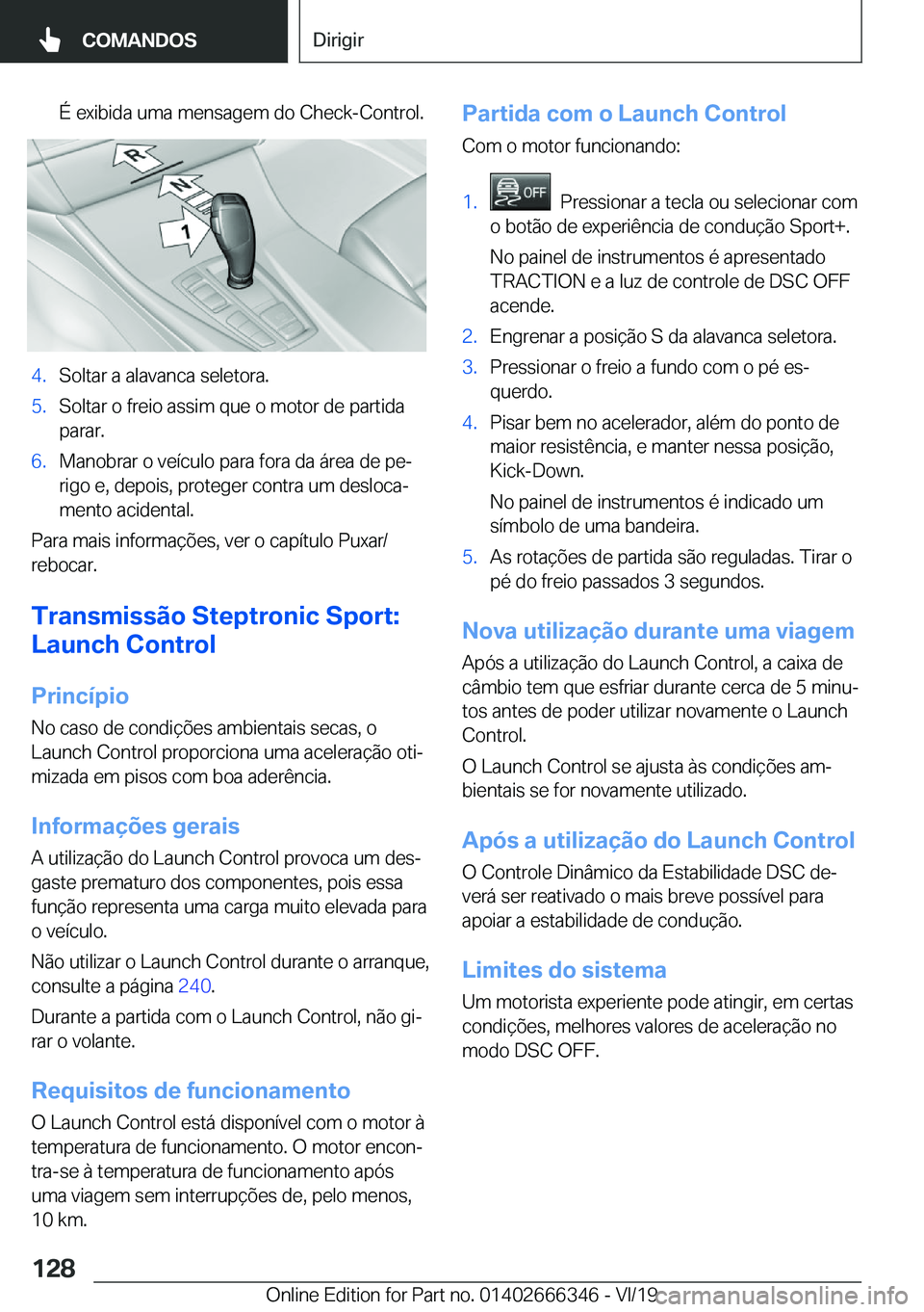 BMW 4 SERIES COUPE 2020  Manual do condutor (in Portuguese) �