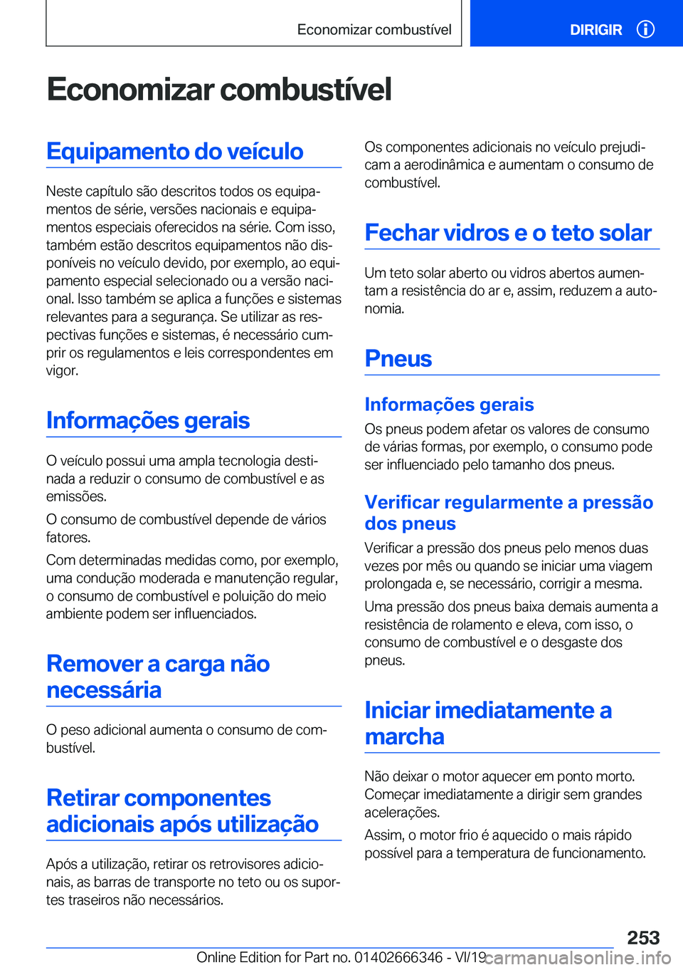 BMW 4 SERIES COUPE 2020  Manual do condutor (in Portuguese) �E�c�o�n�o�m�i�z�a�r��c�o�m�b�u�s�t�