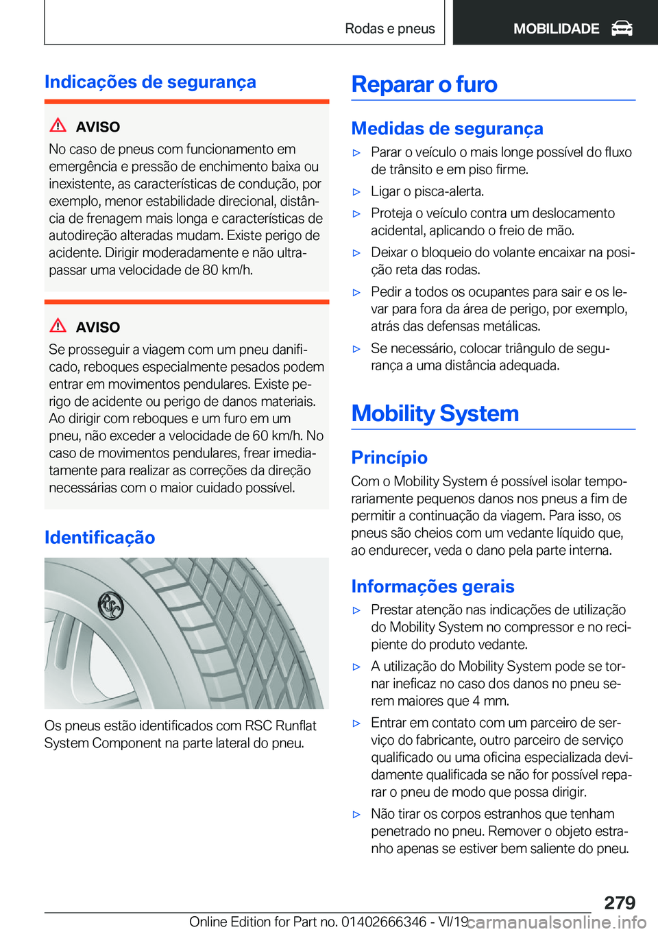 BMW 4 SERIES COUPE 2020  Manual do condutor (in Portuguese) �I�n�d�i�c�a�
