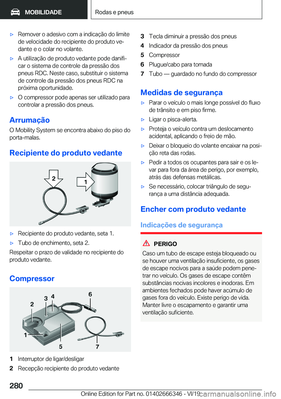 BMW 4 SERIES COUPE 2020  Manual do condutor (in Portuguese) x�R�e�m�o�v�e�r��o��a�d�e�s�i�v�o��c�o�m��a��i�n�d�i�c�a�