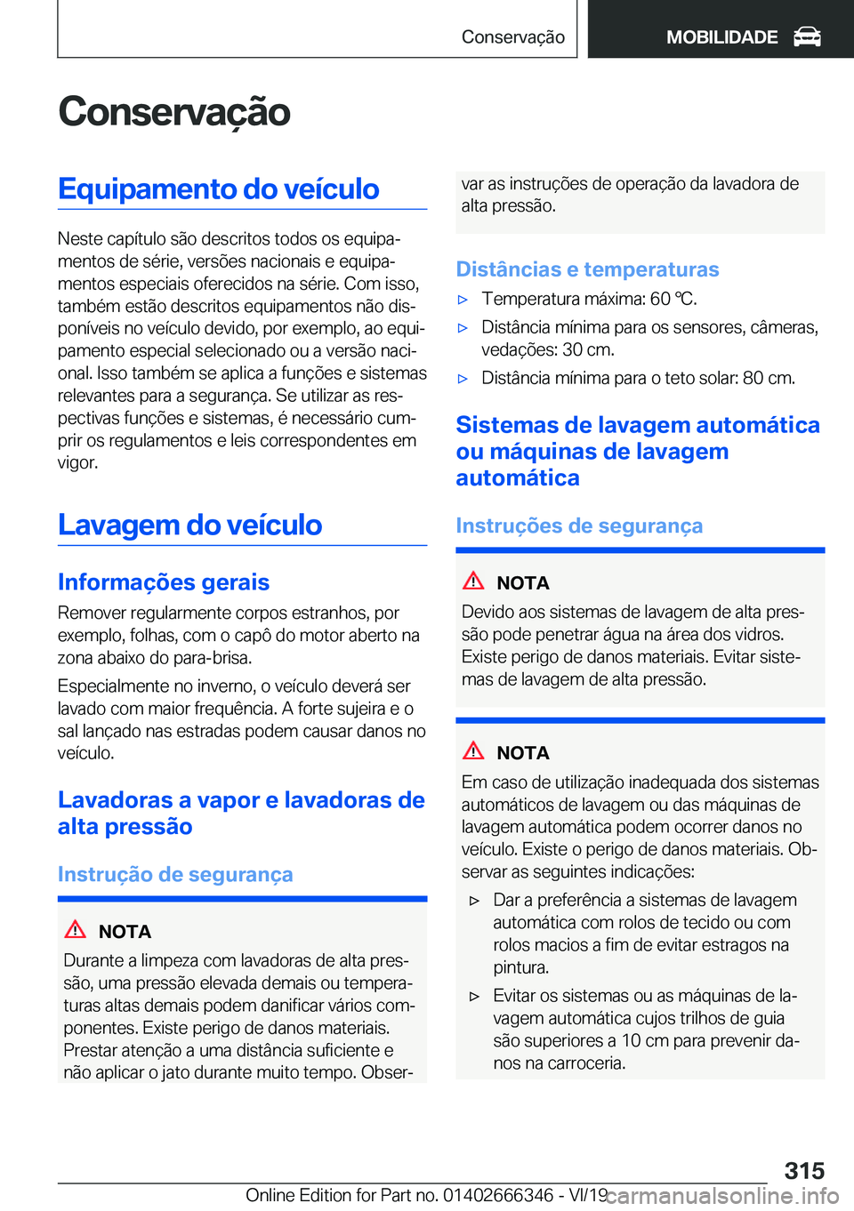 BMW 4 SERIES COUPE 2020  Manual do condutor (in Portuguese) �C�o�n�s�e�r�v�a�