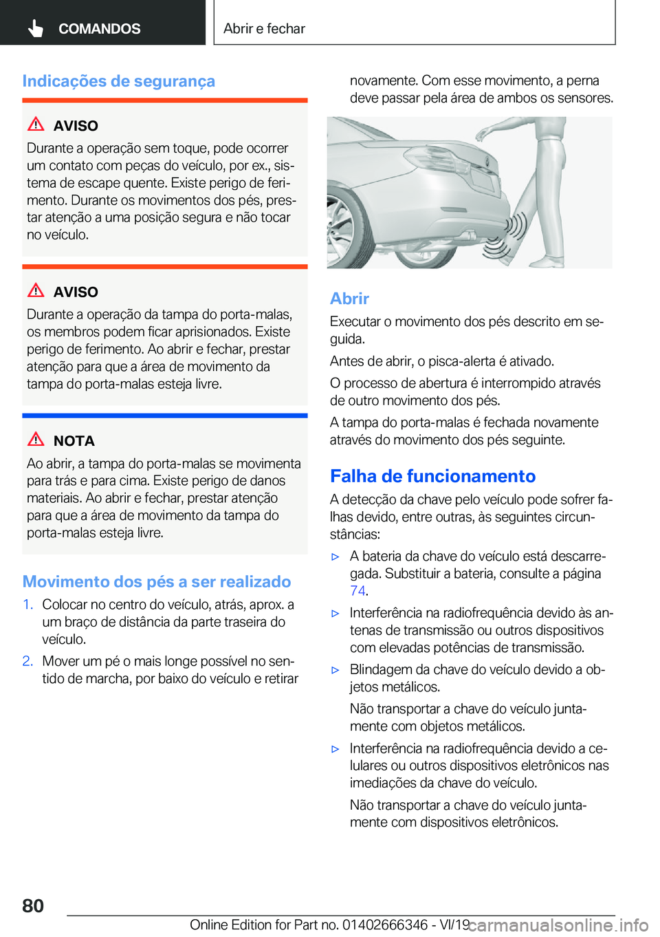 BMW 4 SERIES COUPE 2020  Manual do condutor (in Portuguese) �I�n�d�i�c�a�