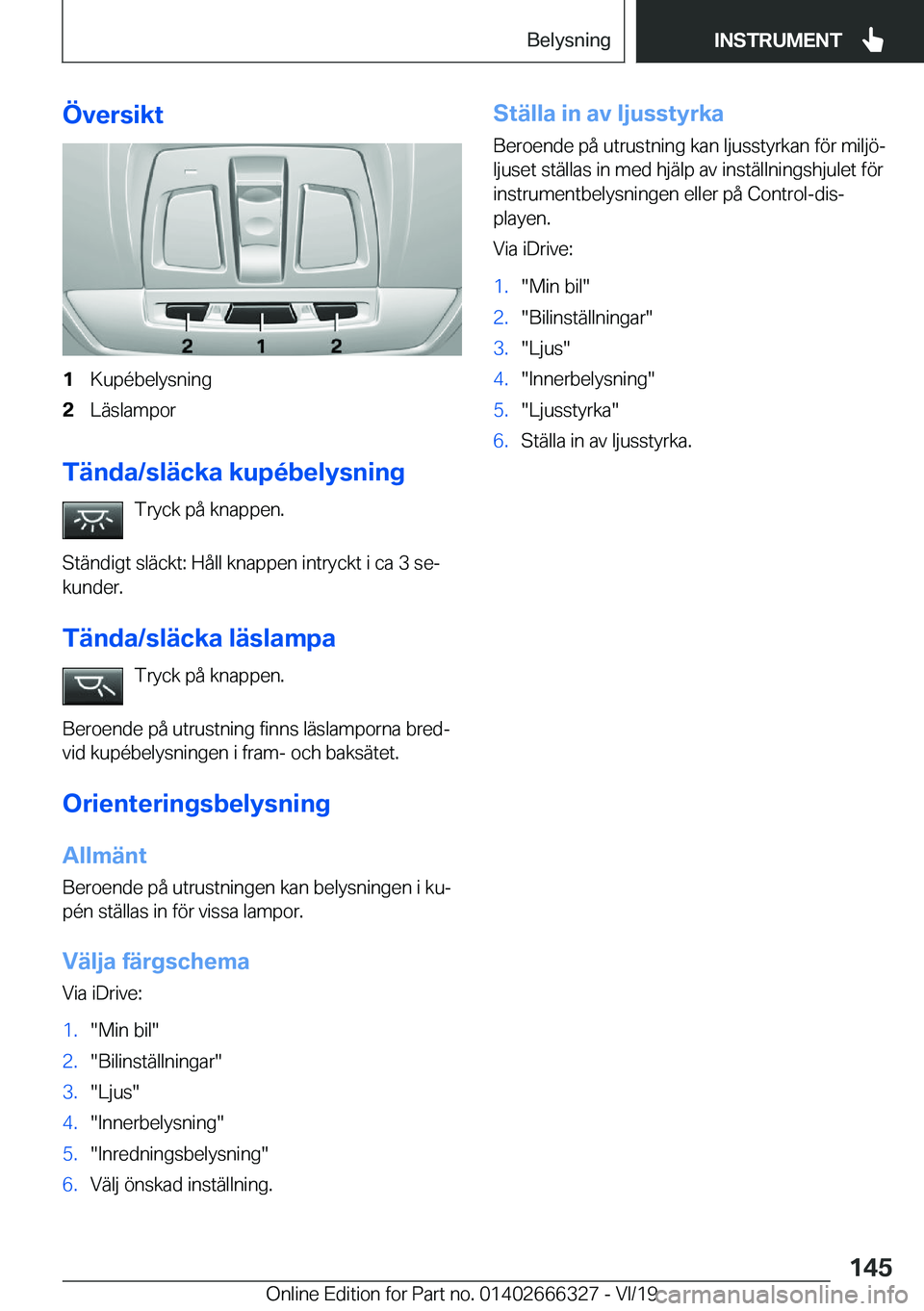 BMW 4 SERIES COUPE 2020  InstruktionsbÖcker (in Swedish) �