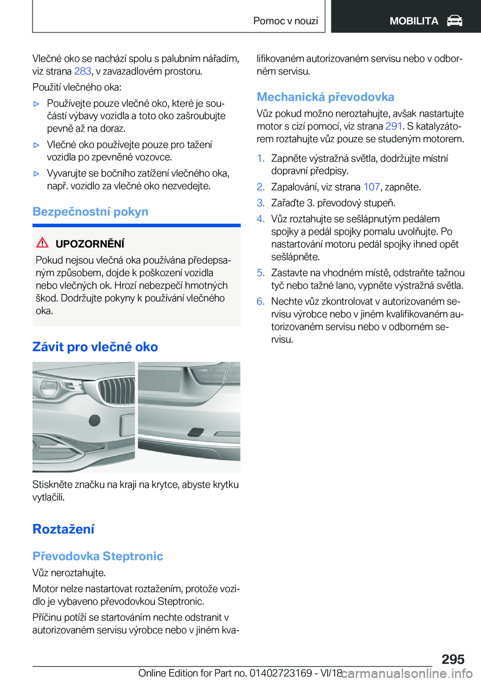 BMW 4 SERIES COUPE 2019  Návod na použití (in Czech) �V�l�e�č�n�