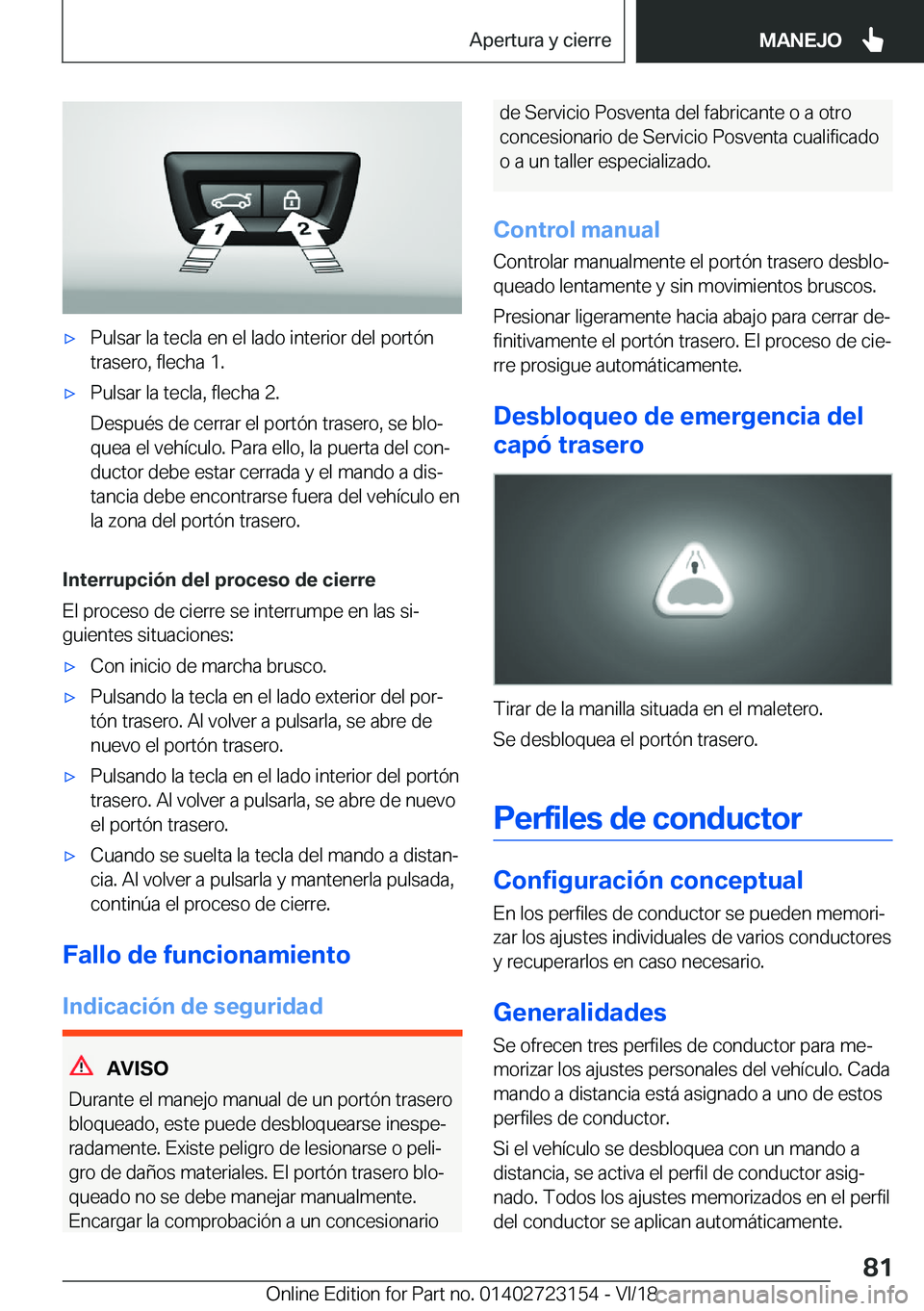 BMW 4 SERIES COUPE 2019  Manuales de Empleo (in Spanish) x�P�u�l�s�a�r��l�a��t�e�c�l�a��e�n��e�l��l�a�d�o��i�n�t�e�r�i�o�r��d�e�l��p�o�r�t�