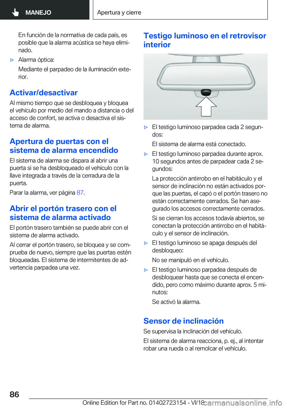 BMW 4 SERIES COUPE 2019  Manuales de Empleo (in Spanish) �E�n��f�u�n�c�i�