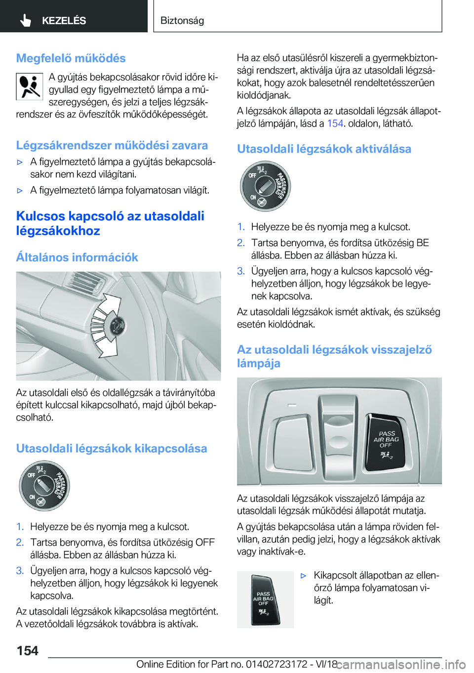 BMW 4 SERIES COUPE 2019  Kezelési útmutató (in Hungarian) �M�e�g�f�e�l�e�l�