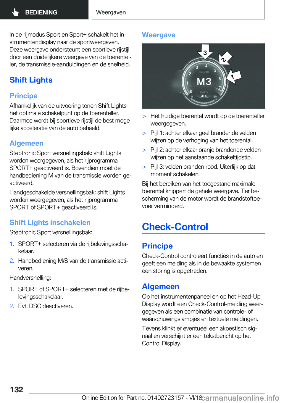 BMW 4 SERIES COUPE 2019  Instructieboekjes (in Dutch) �I�n��d�e��r�i�j�m�o�d�u�s��S�p�o�r�t��e�n��S�p�o�r�t�+��s�c�h�a�k�e�l�t��h�e�t��i�nj�s�t�r�u�m�e�n�t�e�n�d�i�s�p�l�a�y��n�a�a�r��d�e��s�p�o�r�t�w�e�e�r�g�a�v�e�n�.�D�e�z�e��w�e�e�r�g�a�v