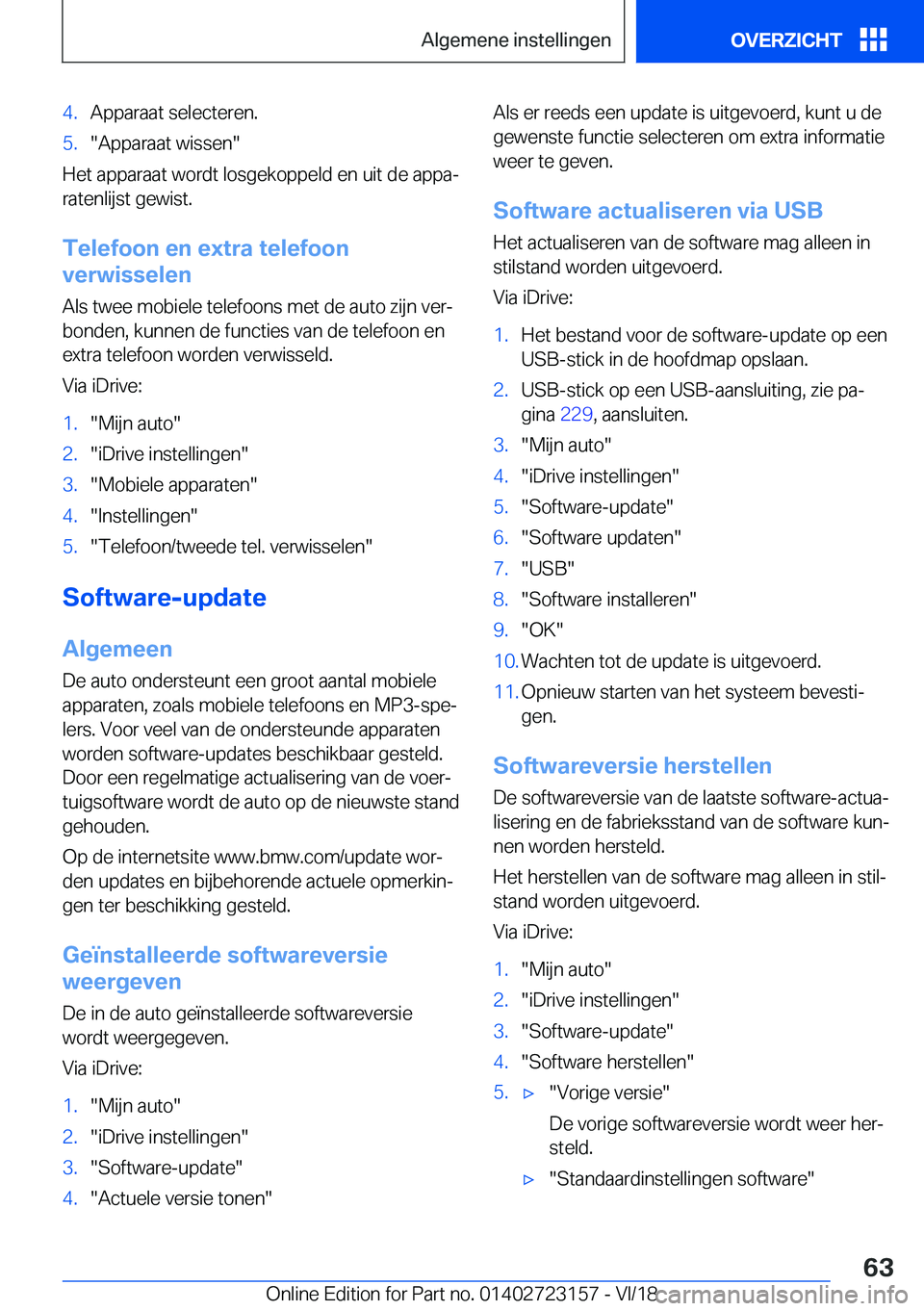 BMW 4 SERIES COUPE 2019  Instructieboekjes (in Dutch) �4�.�A�p�p�a�r�a�a�t��s�e�l�e�c�t�e�r�e�n�.�5�.��A�p�p�a�r�a�a�t��w�i�s�s�e�n�
�H�e�t��a�p�p�a�r�a�a�t��w�o�r�d�t��l�o�s�g�e�k�o�p�p�e�l�d��e�n��u�i�t��d�e��a�p�p�aj
�r�a�t�e�n�l�i�j�s�t�