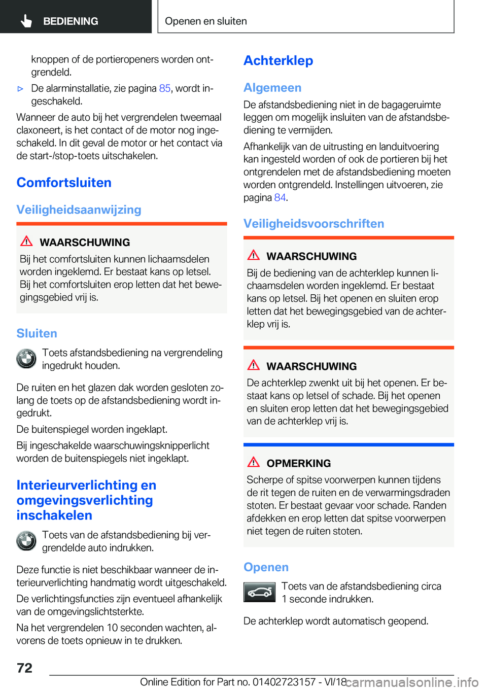 BMW 4 SERIES COUPE 2019  Instructieboekjes (in Dutch) �k�n�o�p�p�e�n��o�f��d�e��p�o�r�t�i�e�r�o�p�e�n�e�r�s��w�o�r�d�e�n��o�n�tj
�g�r�e�n�d�e�l�d�.'x�D�e��a�l�a�r�m�i�n�s�t�a�l�l�a�t�i�e�,��z�i�e��p�a�g�i�n�a� �8�5�,��w�o�r�d�t��i�nj
�g�