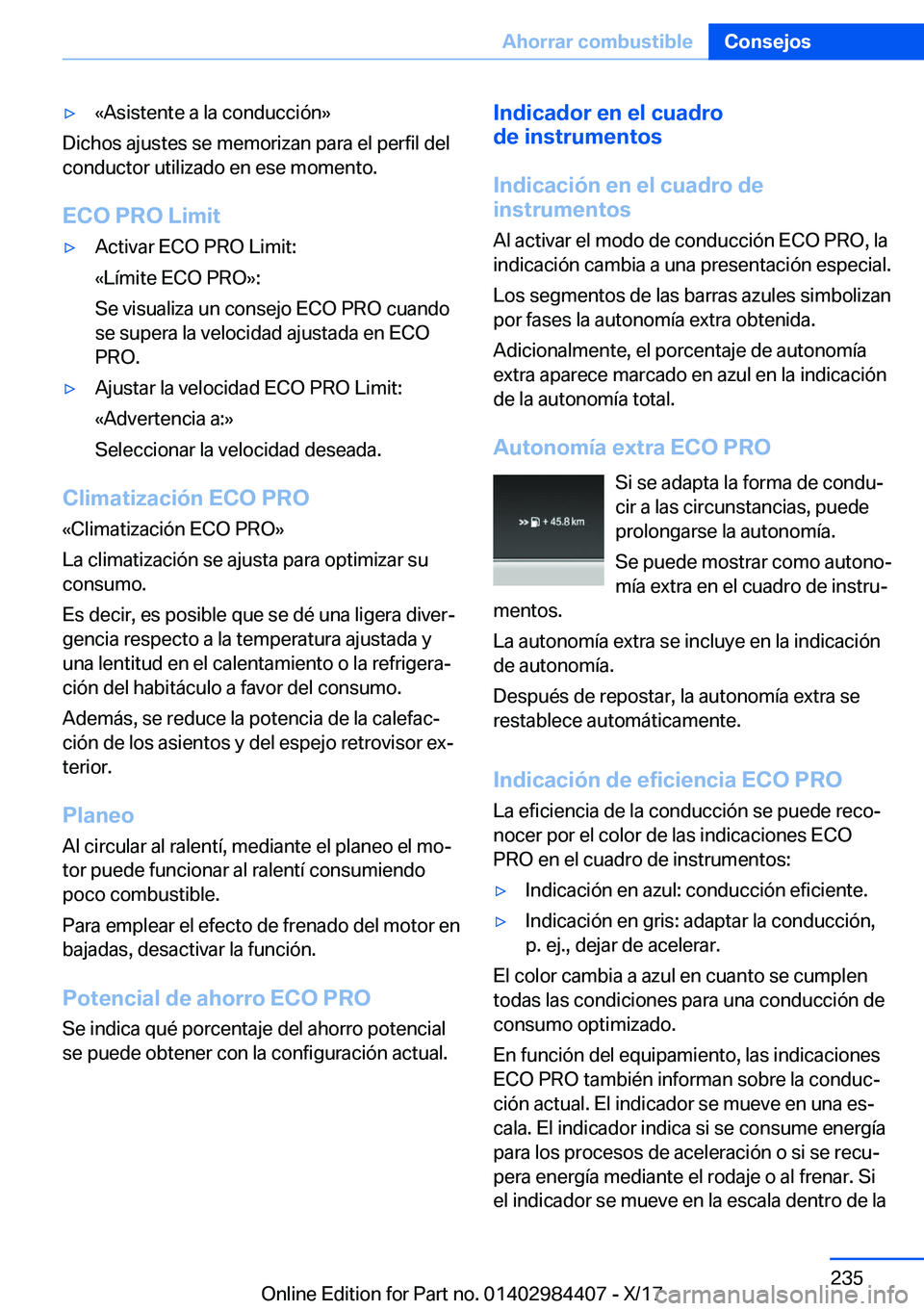 BMW 4 SERIES COUPE 2018  Manuales de Empleo (in Spanish) y�«�A�s�i�s�t�e�n�t�e� �a� �l�a� �c�o�n�d�u�c�c�i�