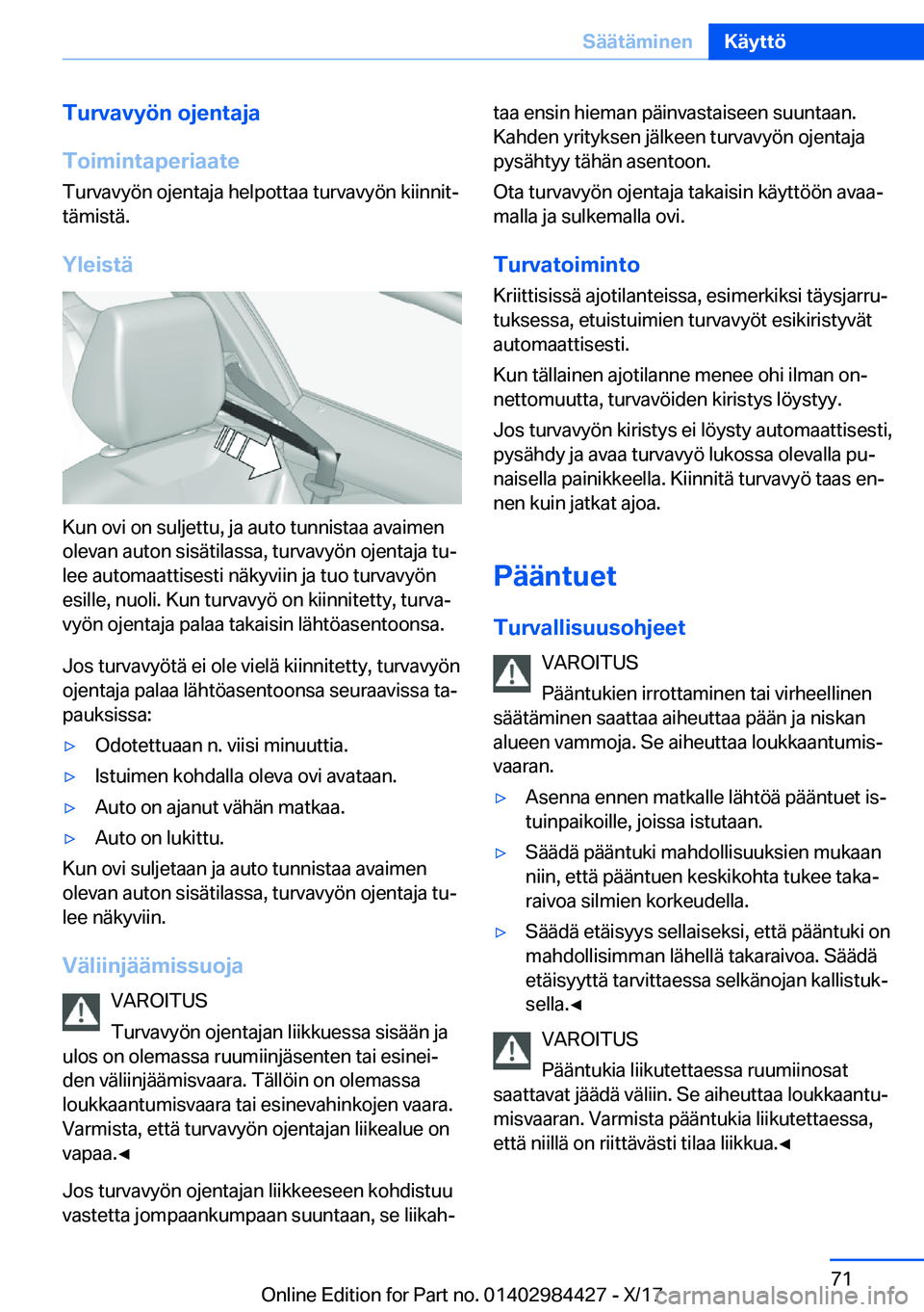BMW 4 SERIES COUPE 2018  Omistajan Käsikirja (in Finnish) �T�u�r�v�a�v�y�