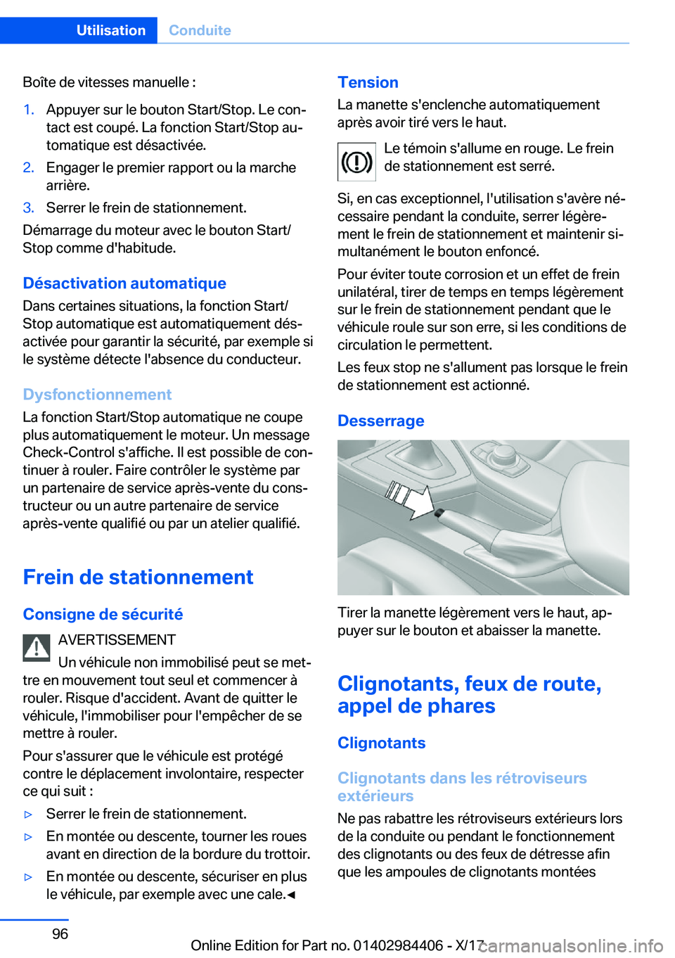 BMW 4 SERIES COUPE 2018  Notices Demploi (in French) �B�o�î�t�e� �d�e� �v�i�t�e�s�s�e�s� �m�a�n�u�e�l�l�e� �:�1�.�A�p�p�u�y�e�r� �s�u�r� �l�e� �b�o�u�t�o�n� �S�t�a�r�t�/�S�t�o�p�.� �L�e� �c�o�nj
�t�a�c�t� �e�s�t� �c�o�u�p�é�.� �L�a� �f�o�n�c�t�i�o�n�