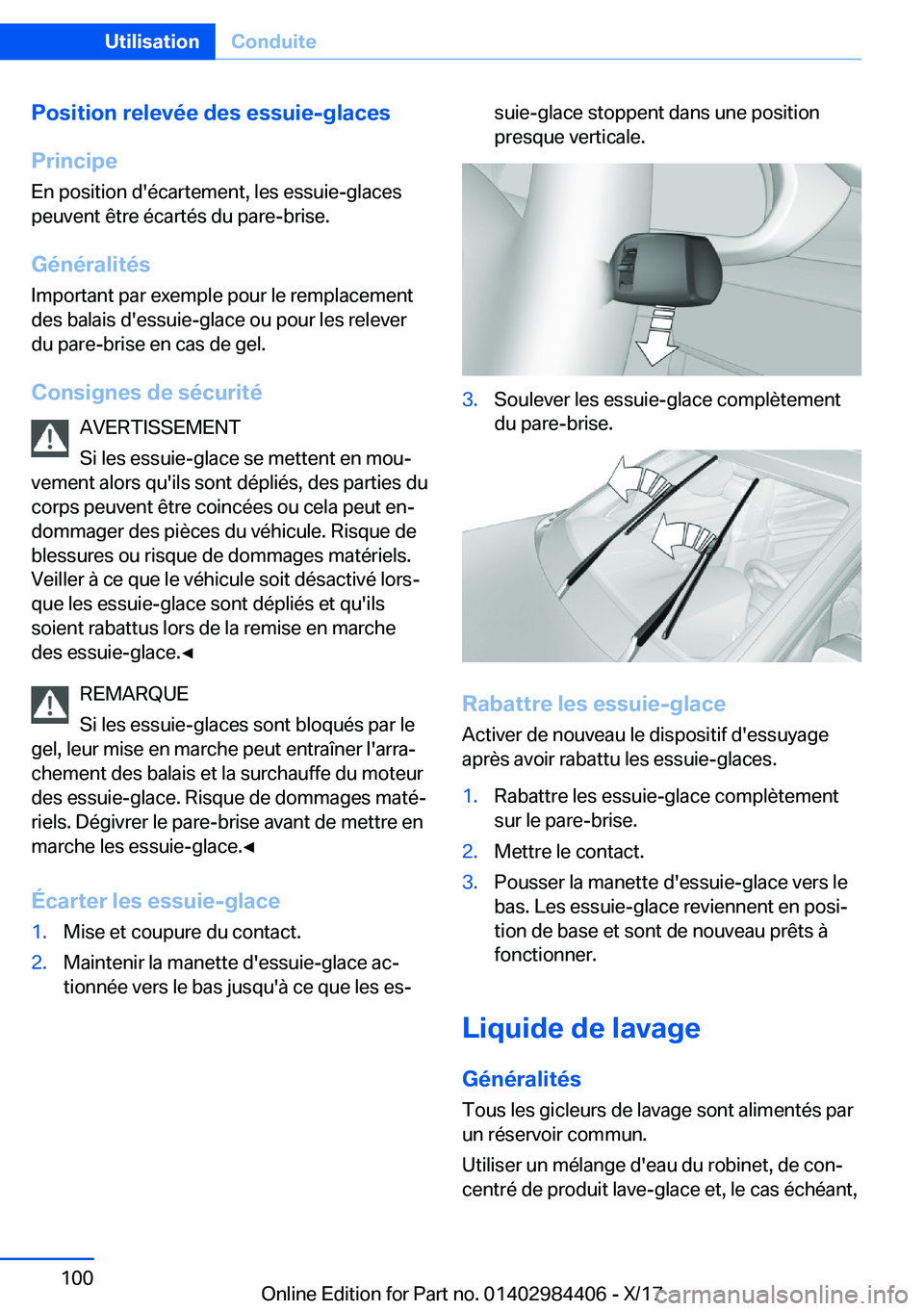 BMW 4 SERIES COUPE 2018  Notices Demploi (in French) �P�o�s�i�t�i�o�n��r�e�l�e�v�é�e��d�e�s��e�s�s�u�i�e�-�g�l�a�c�e�s
�P�r�i�n�c�i�p�e �E�n� �p�o�s�i�t�i�o�n� �d�'�é�c�a�r�t�e�m�e�n�t�,� �l�e�s� �e�s�s�u�i�e�-�g�l�a�c�e�s
�p�e�u�v�e�n�t� �ê�t