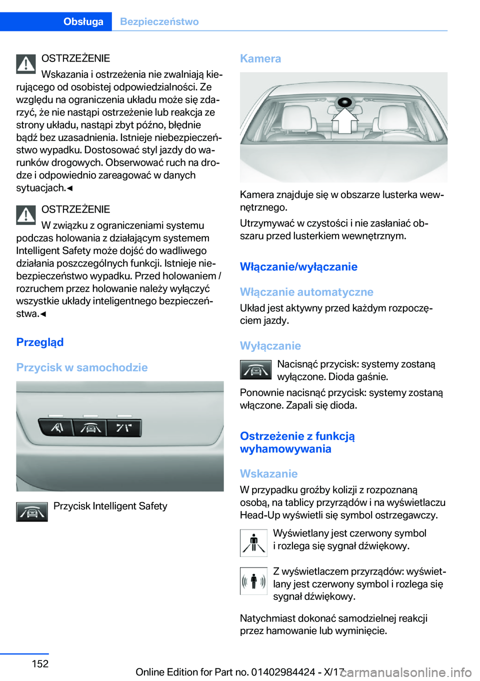 BMW 4 SERIES COUPE 2018  Instrukcja obsługi (in Polish) �O�S�T�R�Z�E 8�E�N�I�E
�W�s�k�a�z�a�n�i�a� �i� �o�s�t�r�z�e 9�e�n�i�a� �n�i�e� �z�w�a�l�n�i�a�j�
