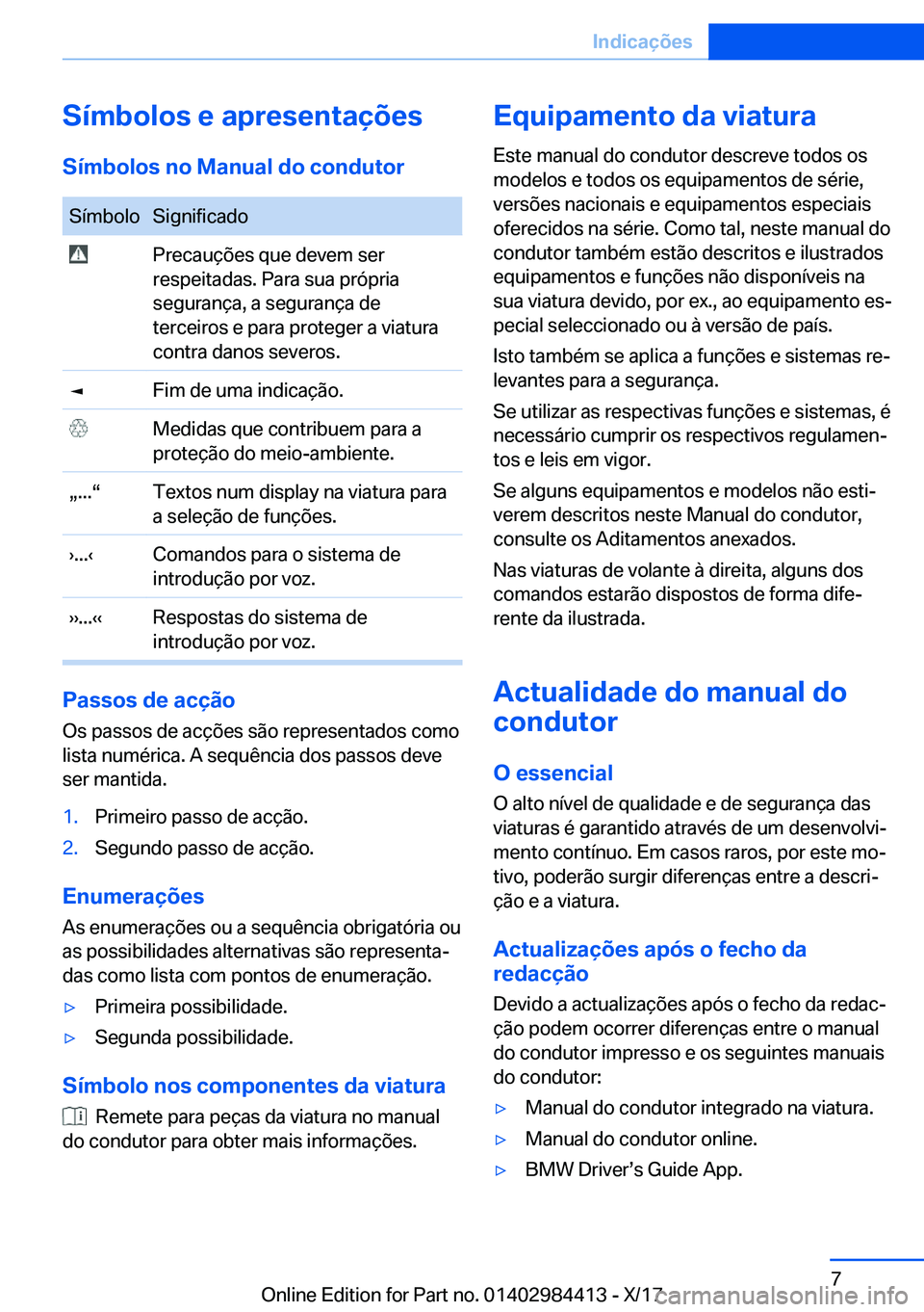 BMW 4 SERIES COUPE 2018  Manual do condutor (in Portuguese) �S�