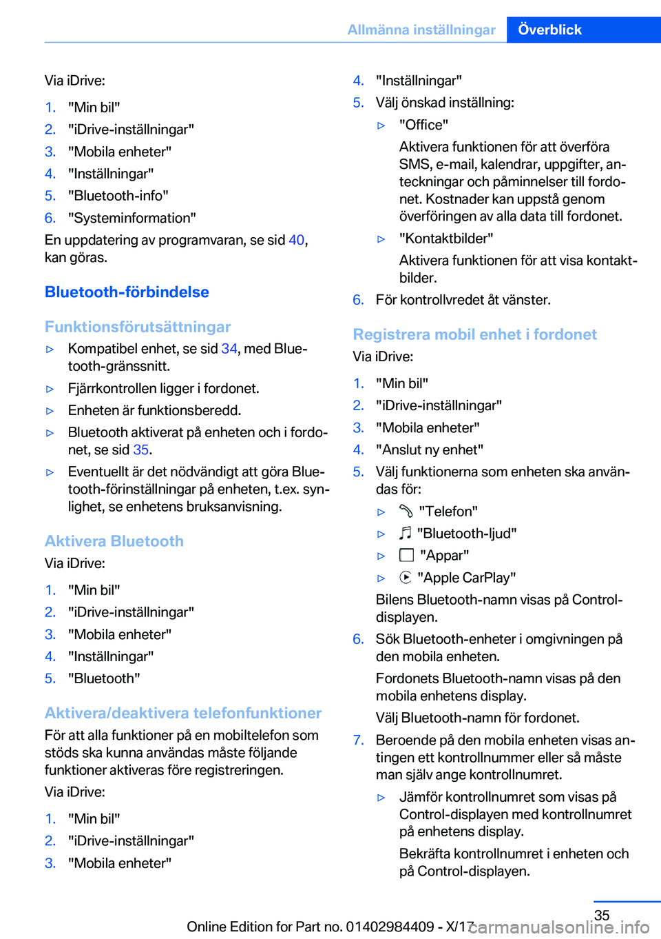BMW 4 SERIES COUPE 2018  InstruktionsbÖcker (in Swedish) �V�i�a� �i�D�r�i�v�e�:�1�.�"�M�i�n� �b�i�l�"�2�.�"�i�D�r�i�v�e�-�i�n�s�t�ä�l�l�n�i�n�g�a�r�"�3�.�"�M�o�b�i�l�a� �e�n�h�e�t�e�r�"�4�.�"�I�n�s�t�ä�l�l�n�i�n�g�a�r�"�5�.