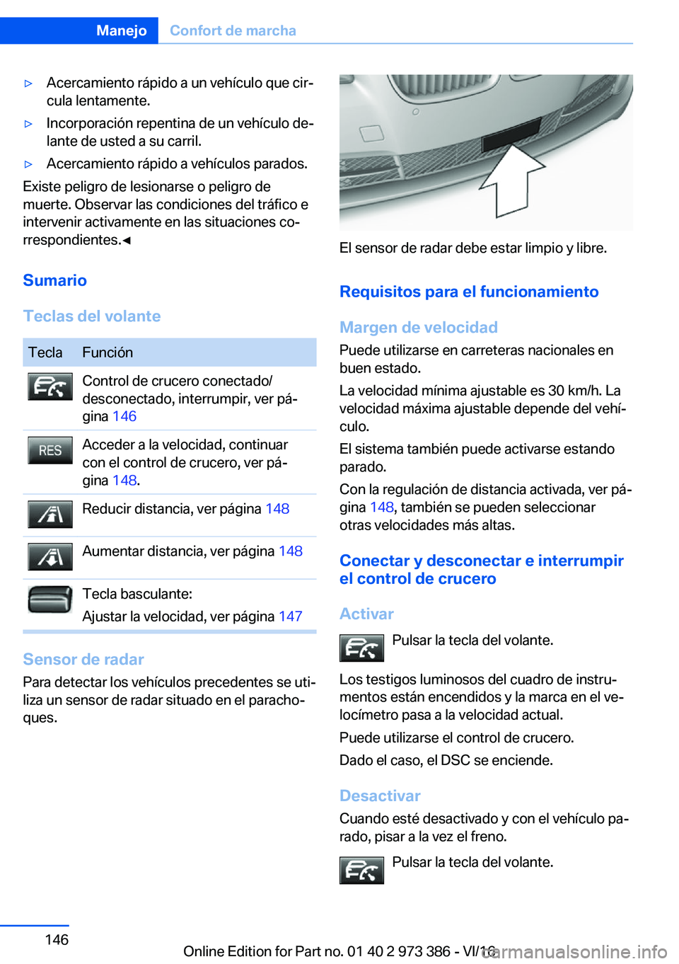 BMW 4 SERIES COUPE 2017  Manuales de Empleo (in Spanish) y�A�c�e�r�c�a�m�i�e�n�t�o� �r�