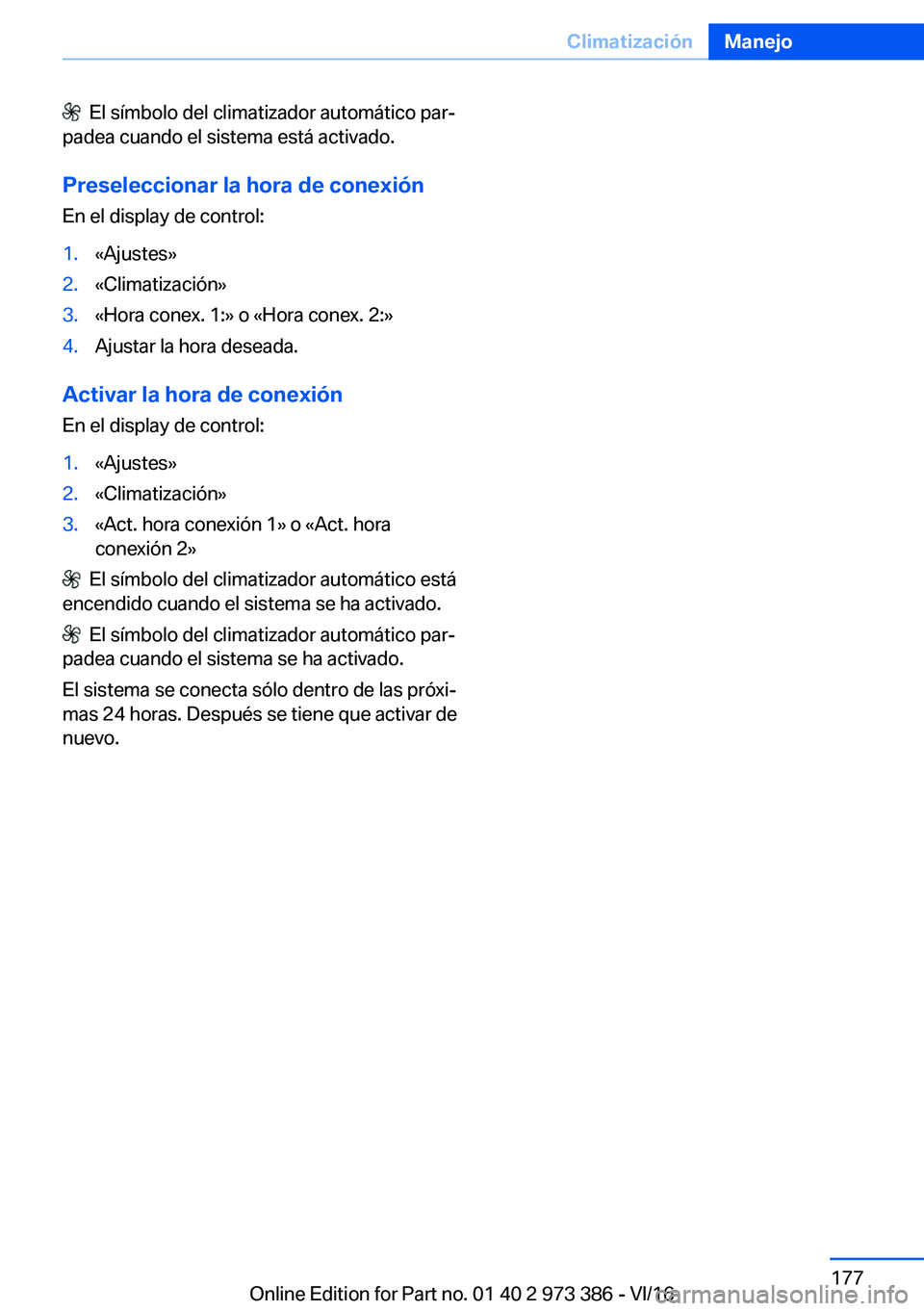 BMW 4 SERIES COUPE 2017  Manuales de Empleo (in Spanish) � � �E�l� �s�