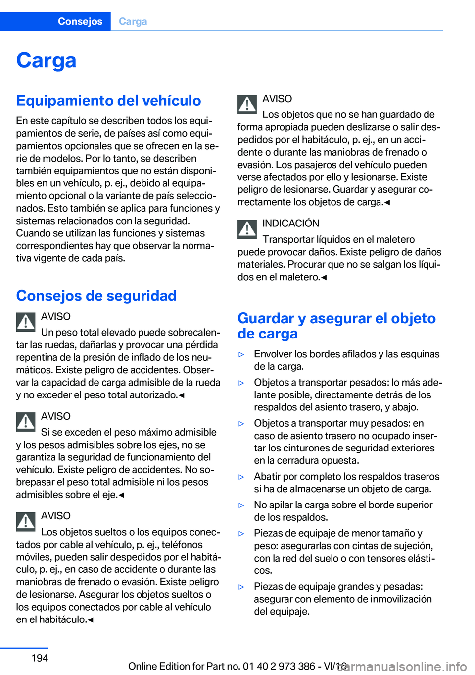 BMW 4 SERIES COUPE 2017  Manuales de Empleo (in Spanish) �C�a�r�g�a�E�q�u�i�p�a�m�i�e�n�t�o��d�e�l��v�e�h�