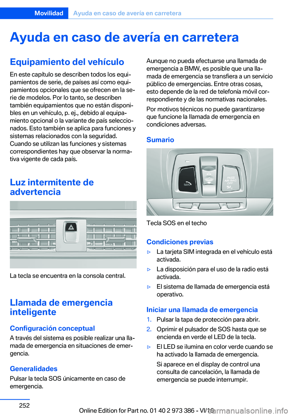 BMW 4 SERIES COUPE 2017  Manuales de Empleo (in Spanish) �A�y�u�d�a��e�n��c�a�s�o��d�e��a�v�e�r�