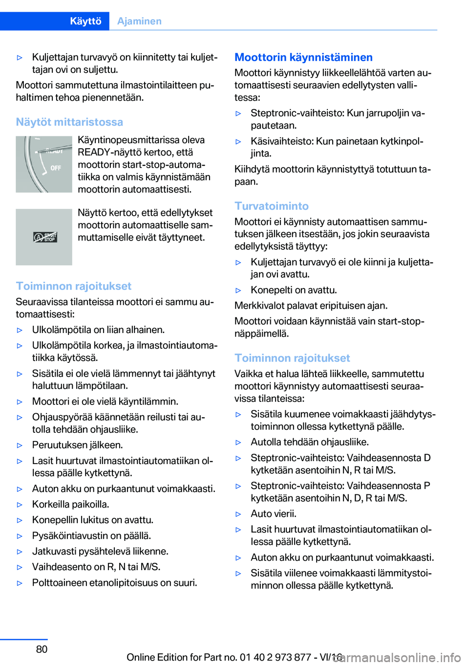 BMW 4 SERIES COUPE 2017  Omistajan Käsikirja (in Finnish) 'y�K�u�l�j�e�t�t�a�j�a�n� �t�u�r�v�a�v�y�