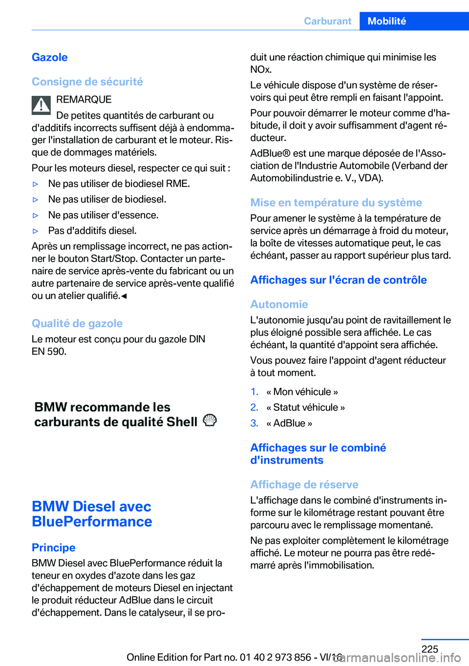 BMW 4 SERIES COUPE 2017  Notices Demploi (in French) �G�a�z�o�l�e
�C�o�n�s�i�g�n�e��d�e��s�é�c�u�r�i�t�é �R�E�M�A�R�Q�U�E
�D�e� �p�e�t�i�t�e�s� �q�u�a�n�t�i�t�é�s� �d�e� �c�a�r�b�u�r�a�n�t� �o�u
�d�'�a�d�d�i�t�i�f�s� �i�n�c�o�r�r�e�c�t�s� �s�u�