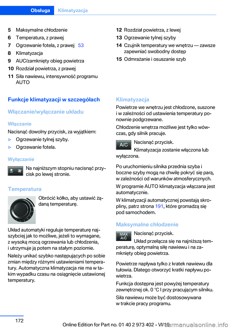 BMW 4 SERIES COUPE 2017  Instrukcja obsługi (in Polish) �5�M�a�k�s�y�m�a�l�n�e� �c�h�ł�o�d�z�e�n�i�e�6�T�e�m�p�e�r�a�t�u�r�a�,� �z� �p�r�a�w�e�j�7�O�g�r�z�e�w�a�n�i�e� �f�o�t�e�l�a�,� �z� �p�r�a�w�e�j\_�5�3�8�K�l�i�m�a�t�y�z�a�c�j�a�9�A�U�C�/�z�a�m�k�n�