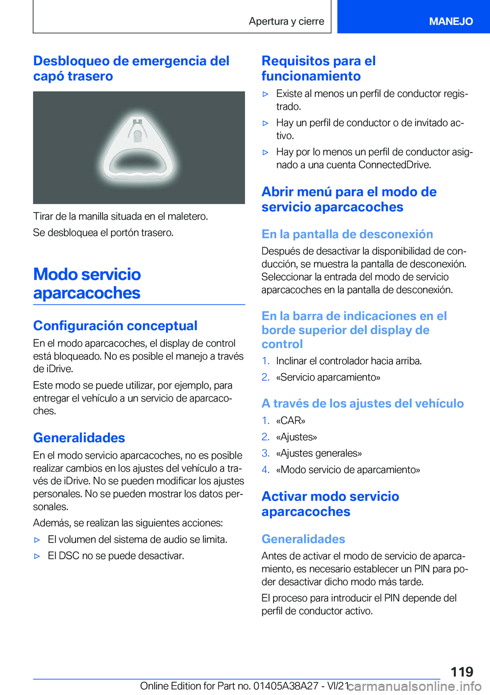 BMW 4 SERIES GRAN COUPE 2022  Manuales de Empleo (in Spanish) �D�e�s�b�l�o�q�u�e�o��d�e��e�m�e�r�g�e�n�c�i�a��d�e�l
�c�a�p�