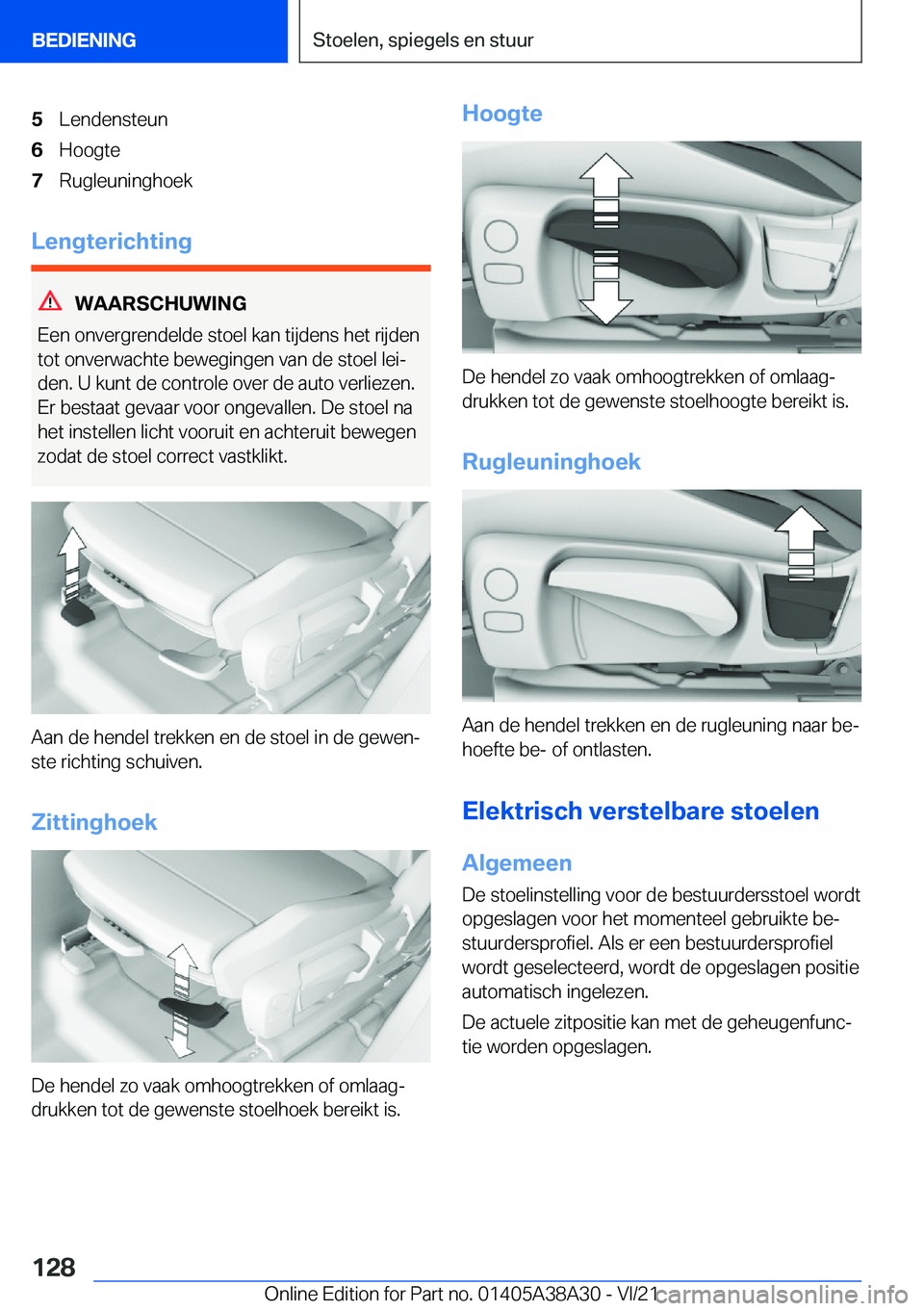 BMW 4 SERIES GRAN COUPE 2022  Instructieboekjes (in Dutch) �5�L�e�n�d�e�n�s�t�e�u�n�6�H�o�o�g�t�e�7�R�u�g�l�e�u�n�i�n�g�h�o�e�k
�L�e�n�g�t�e�r�i�c�h�t�i�n�g
�W�A�A�R�S�C�H�U�W�I�N�G
�E�e�n��o�n�v�e�r�g�r�e�n�d�e�l�d�e��s�t�o�e�l��k�a�n��t�i�j�d�e�n�s��h�