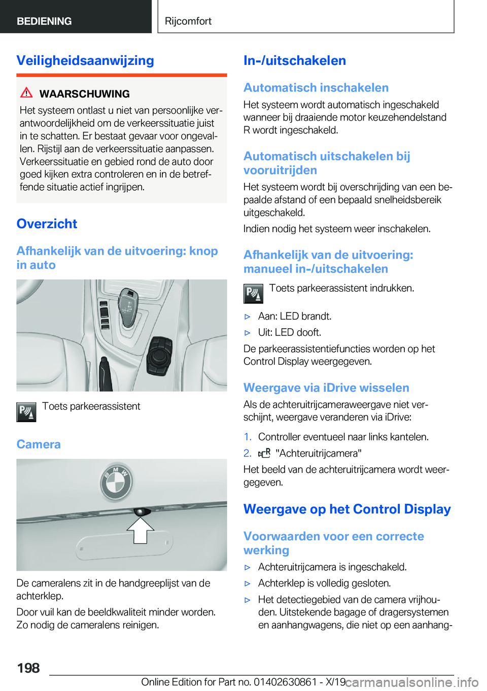 BMW 4 SERIES GRAN COUPE 2020  Instructieboekjes (in Dutch) �V�e�i�l�i�g�h�e�i�d�s�a�a�n�w�i�j�z�i�n�g
�W�A�A�R�S�C�H�U�W�I�N�G
�H�e�t��s�y�s�t�e�e�m��o�n�t�l�a�s�t��u��n�i�e�t��v�a�n��p�e�r�s�o�o�n�l�i�j�k�e��v�e�rj
�a�n�t�w�o�o�r�d�e�l�i�j�k�h�e�i�d�